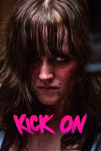 Poster for Kick On