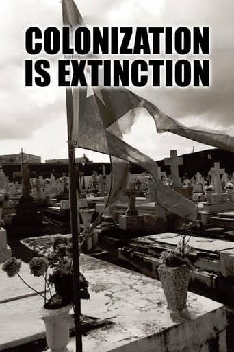 Poster for Colonization Is Extinction