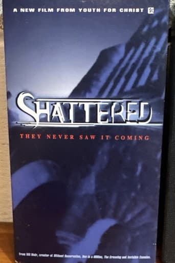 Poster for Shattered
