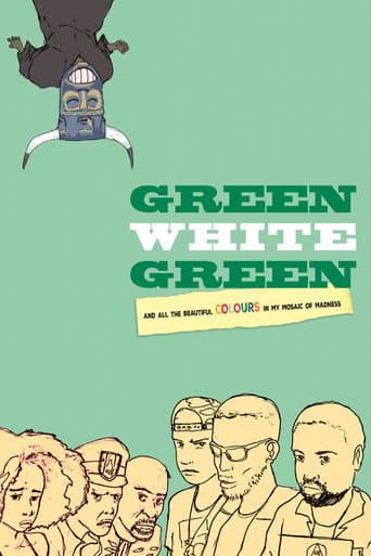 Poster for Green White Green