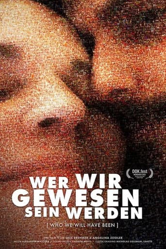 Poster for Who We Will Have Been
