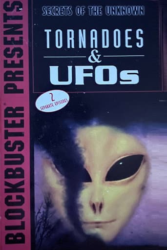 Poster for Secrets of the Unknown: Tornadoes & UFOs