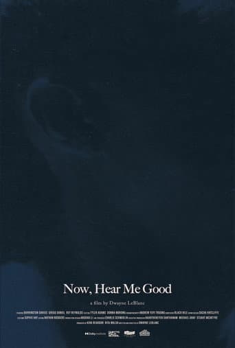 Poster for Now, Hear Me Good