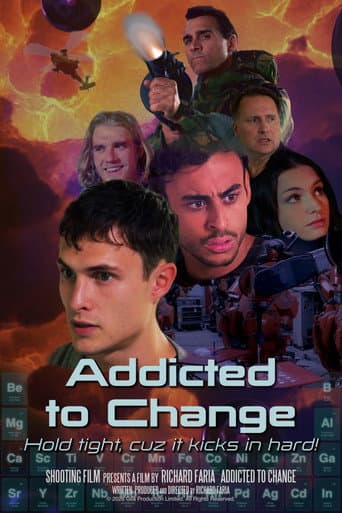 Poster for Addicted to Change