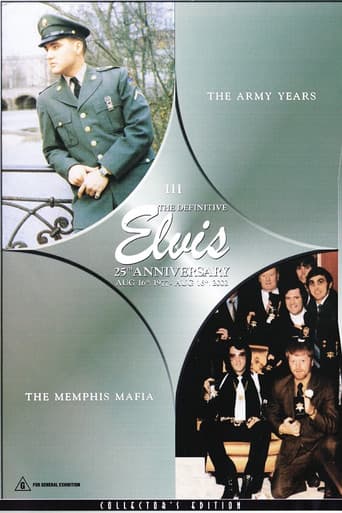 Poster for The Definitive Elvis 25th Anniversary: Vol. 3 The Army Years & The Memphis Mafia