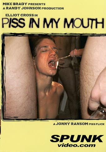 Poster for Piss In My Mouth