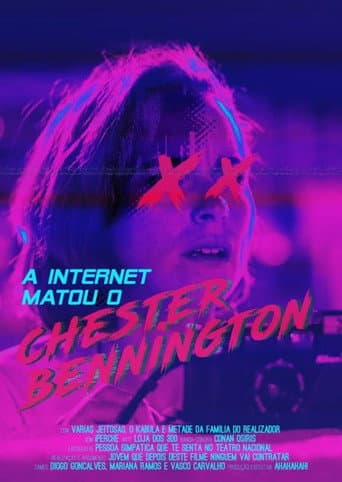 Poster for A internet matou o Chester Bennington