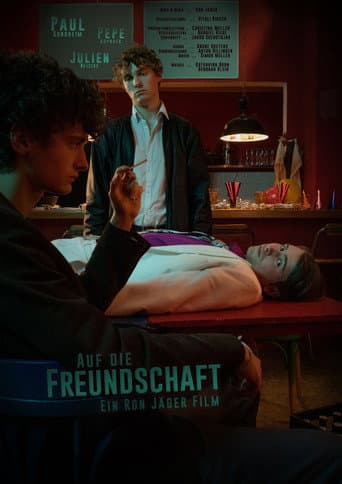 Poster for Auf die Freundschaft