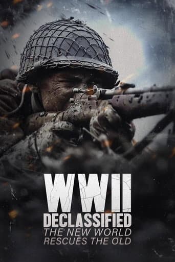Poster for WWII Declassified: The New World Rescues the Old