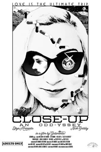 Poster for Close-Up: an oddyssey