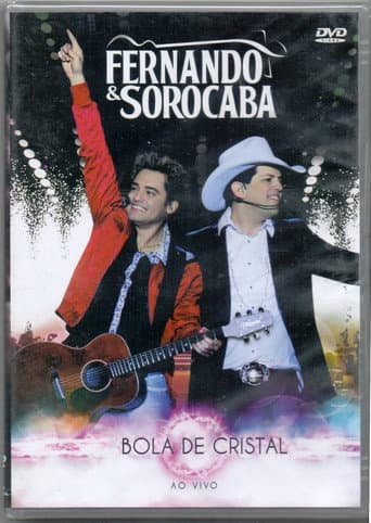 Poster for Fernando & Sorocaba - Bola de Cristal - Ao Vivo