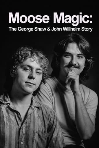 Poster for Moose Magic: The George Shaw & John Willhelm Story