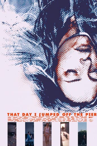 Poster for That Day I Jumped Off The Pier