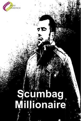 Poster for Scumbag Millionaire