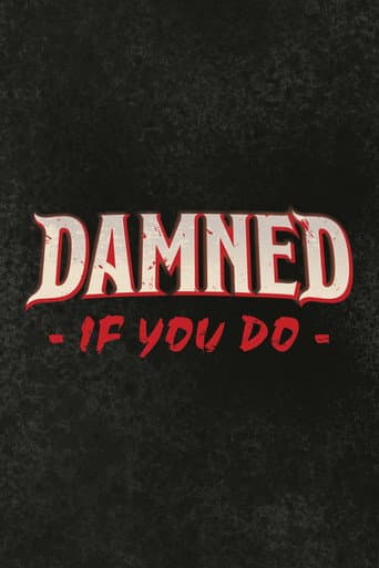 Poster for Damned If You Do