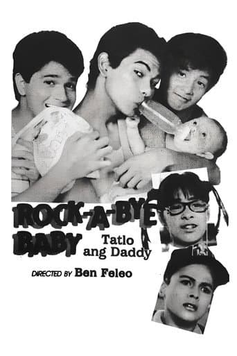 Poster for Rock-A-Bye Baby: Tatlo Ang Daddy