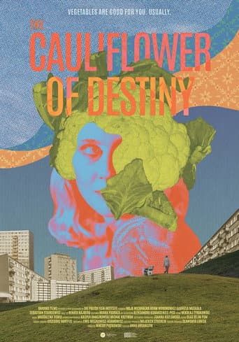 Poster for The Cauliflower of Destiny