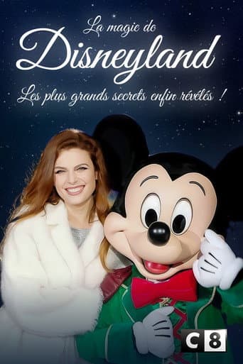 Poster for La magie de Disneyland : Les plus grands secrets enfin révélés !