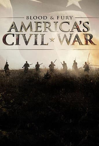 Poster for Blood and Fury: America's Civil War