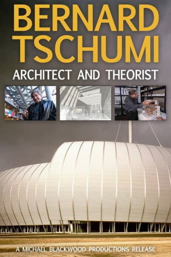 Poster for Bernard Tschumi: Architect and Theorist