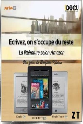 Poster for Ecrivez, on s'occupe du reste - La littérature selon Amazon