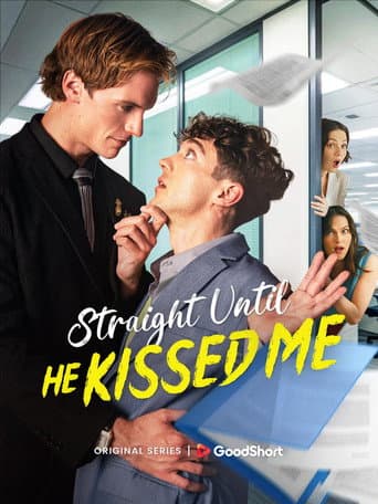 Poster for Straight Until He Kissed Me
