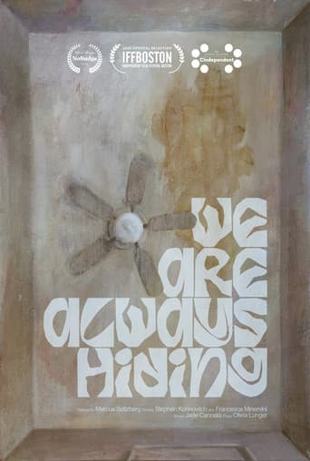 Poster for We Are Always Hiding