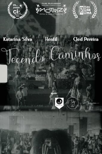 Poster for Tecendo Caminhos