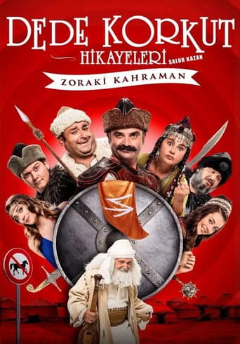Poster for Dede Korkut Hikayeleri Salur Kazan: Zoraki Kahraman