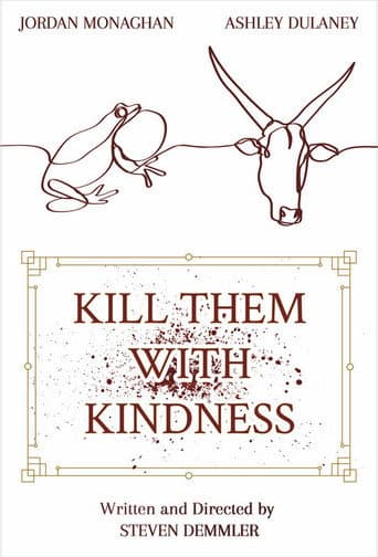 Poster for Kill Them With Kindness