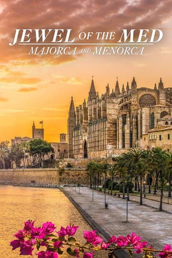 Poster for Jewel of the Med: Majorca and Menorca