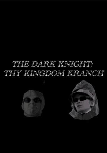 Poster for The Dark Knight- Thy Kingdom Kranch