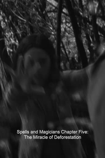 Poster for Spells and Magicians Chapter Five: The Miracle of Deforestation