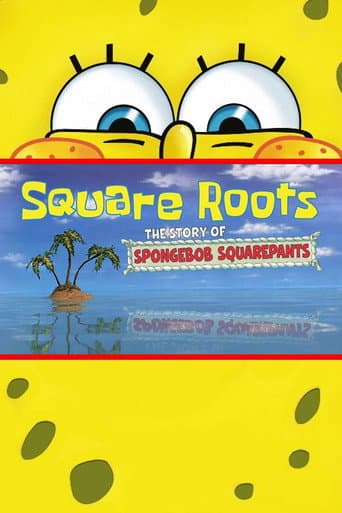 Poster for Square Roots: The Story of SpongeBob SquarePants