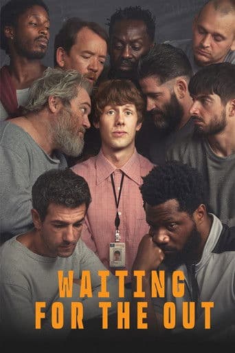 Poster for Waiting for the Out
