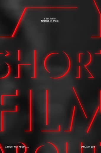 Poster for A Short Film About......