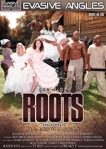 Poster for Can't Be Roots XXX Parody: The Untold Story
