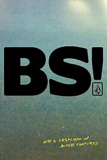 Poster for BS!