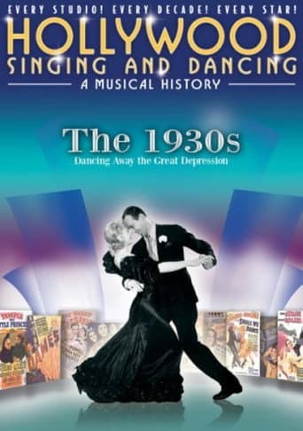 Poster for Hollywood Singing and Dancing: A Musical History - The 1930s: Dancing Away the Great Depression
