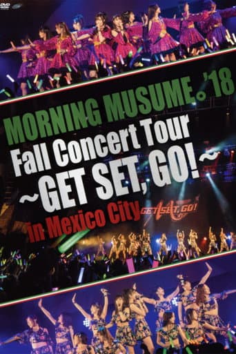 Poster for Morning Musume.'18 Live Concert in Mexico City