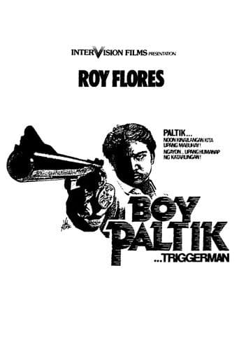 Poster for Boy Paltik... Triggerman