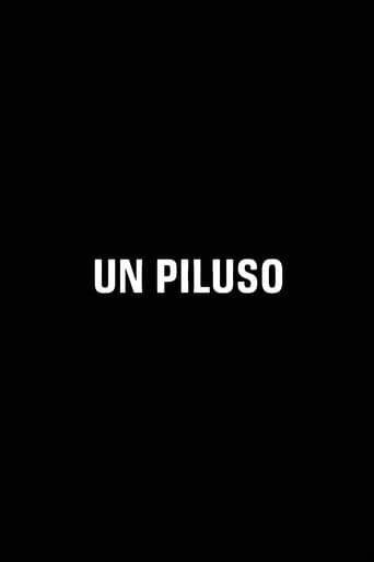 Poster for UN PILUSO