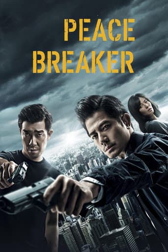 Poster for Peace Breaker