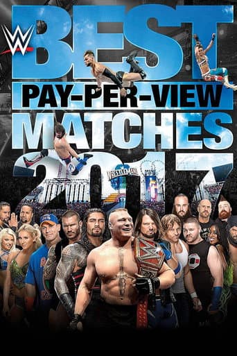 Poster for WWE Best Pay-Per-View Matches 2017