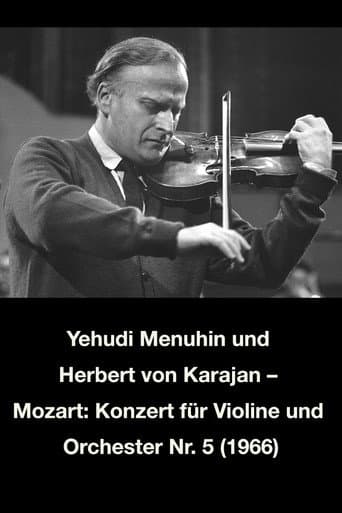 Poster for Yehudi Menuhin und Herbert von Karajan – Mozart: Konzert für Violine und Orchester Nr. 5