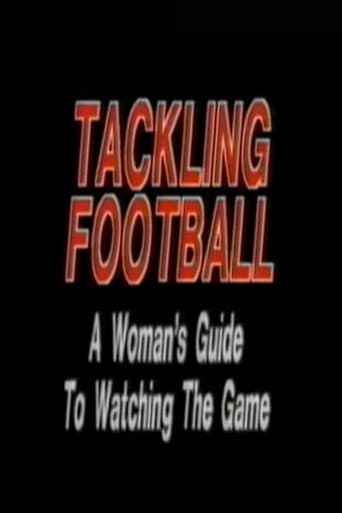 Poster for Tackling Football: A Woman’s Guide to Watching the Game