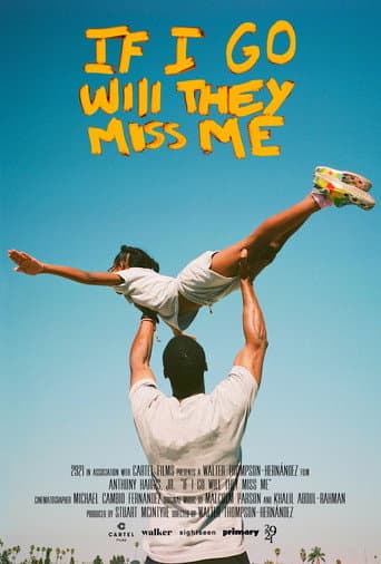 Poster for If I Go Will They Miss Me