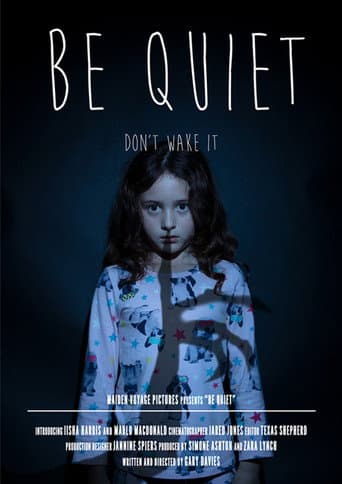 Poster for Be Quiet