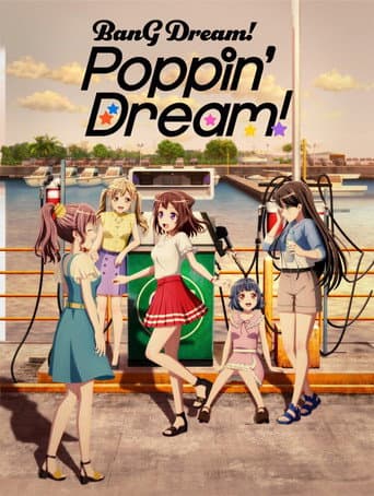 Poster for BanG Dream! Poppin'Dream!
