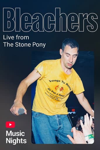 Poster for Bleachers - Live From The Stone Pony (YouTube Music Nights)